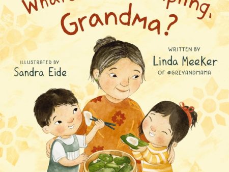 What s in a Dumpling, Grandma? For Cheap