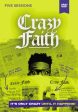 Crazy Faith Video Study: It’s Only Crazy Until It Happens Online now