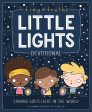 Tiny Truths Little Lights Devotional: Shining God’s Light in the World Fashion