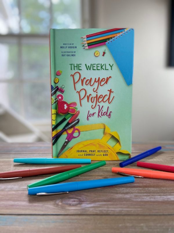 The Weekly Prayer Project for Kids: Journal, Pray, Reflect, and Connect with God on Sale