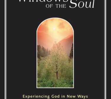 Windows of the Soul: Experiencing God in New Ways. - Audiobook (Abridged) Online Hot Sale