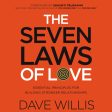 The Seven Laws of Love: Essential Principles for Building Stronger Relationships - Audiobook (Unabridged) For Sale