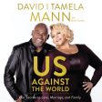 Us Against the World: Our Secrets to Love, Marriage, and Family - Audiobook (Unabridged) Fashion