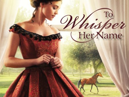 To Whisper Her Name - Audiobook (Unabridged) For Sale