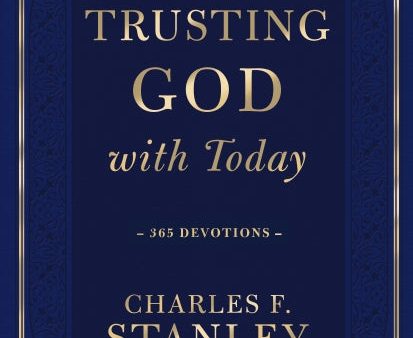 Trusting God with Today: 365 Devotions Online