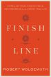 Finish Line: Dispelling Fear, Finding Peace, and Preparing for the End of Your Life Supply