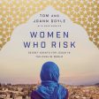 Women Who Risk: Secret Agents for Jesus in the Muslim World - Audiobook (Unabridged) Online Sale