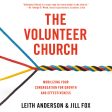 The Volunteer Church: Mobilizing Your Congregation for Growth and Effectiveness - Audiobook (Unabridged) For Discount