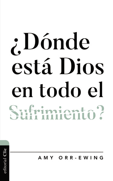 ¿Dónde está Dios en todo el sufrimiento ? For Discount