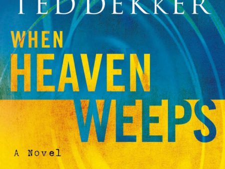 When Heaven Weeps - Audiobook (Unabridged) Sale