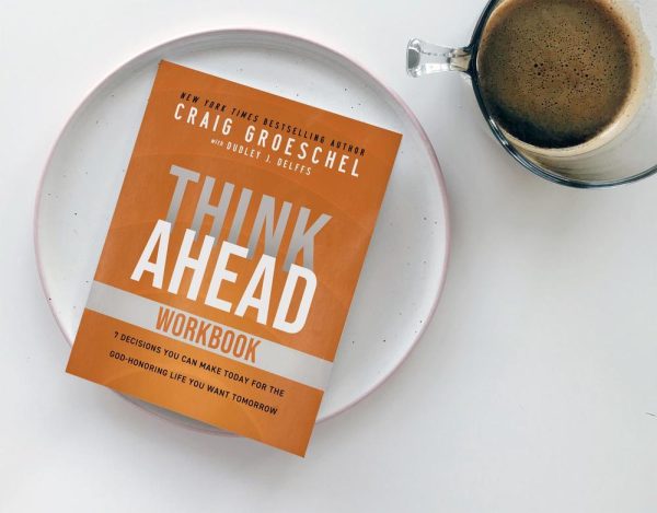 Think Ahead Workbook: The Power of Pre-Deciding for a Better Life Supply