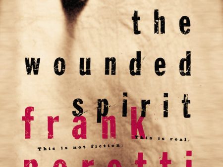 The Wounded Spirit: This is Not Fiction, It is Real - Audiobook (Unabridged) For Discount