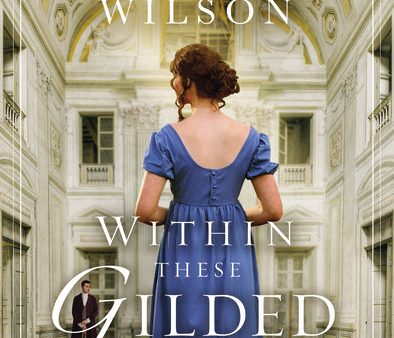 Within These Gilded Halls: A Regency Romance For Discount