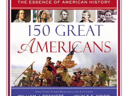 150 Great Americans: Important People in History that Forged a Nation - Audiobook (Unabridged) Hot on Sale