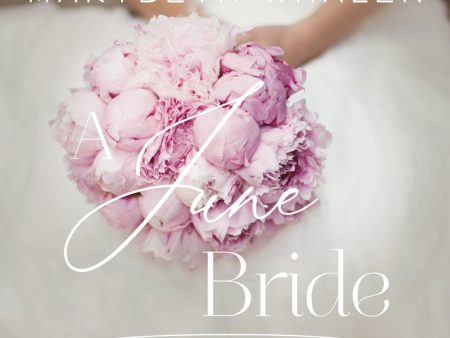 A June Bride - Audiobook (Unabridged) For Discount