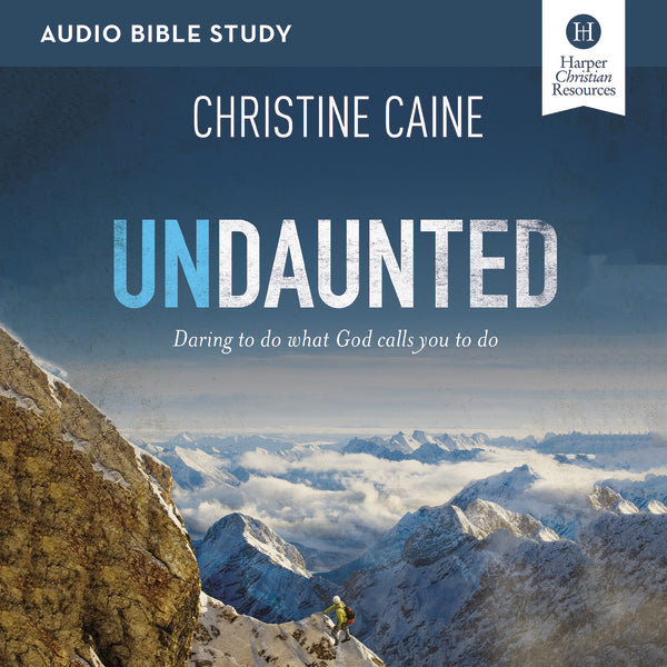 Undaunted: Audio Bible Studies: Daring to Do What God Calls You to Do - Audiobook (Unabridged) on Sale