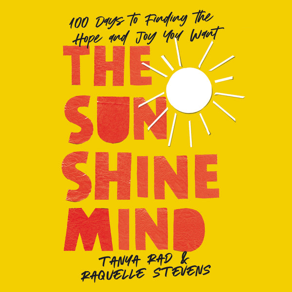 The Sunshine Mind: 100 Days to Finding the Hope and Joy You Want - Audiobook (Unabridged) Online Hot Sale