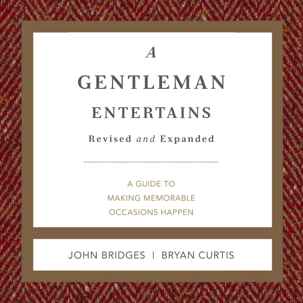 A Gentleman Entertains Revised and Expanded: A Guide to Making Memorable Occasions Happen - Audiobook (Unabridged) Hot on Sale