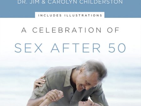 A Celebration of Sex After 50 - Audiobook (Unabridged) Hot on Sale