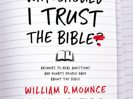 Why I Trust the Bible: Answers to Real Questions and Doubts People Have about the Bible - Audiobook (Unabridged) Online