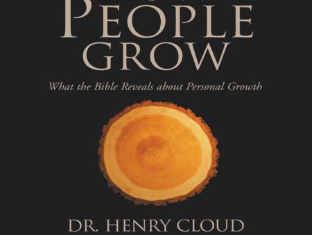 How People Grow: What the Bible Reveals about Personal Growth - Audiobook (Abridged) Online now