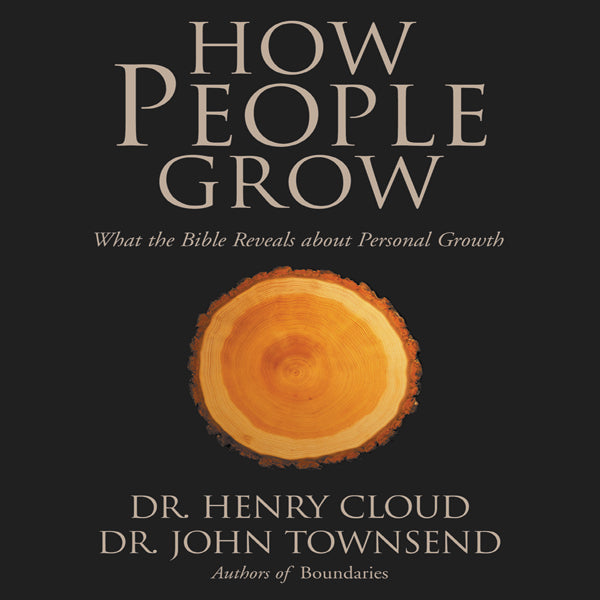 How People Grow: What the Bible Reveals about Personal Growth - Audiobook (Abridged) Online now