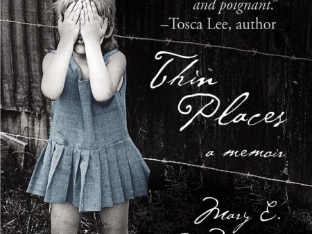 Thin Places: A Memoir - Audiobook (Unabridged) on Sale