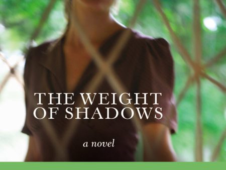 Weight of Shadows: A Novel - Audiobook (Unabridged) Hot on Sale