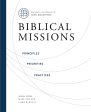 Biblical Missions: Principles, Priorities, and Practices Supply