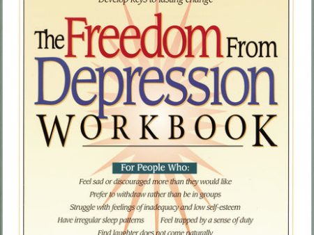 The Freedom from Depression Workbook Online Hot Sale