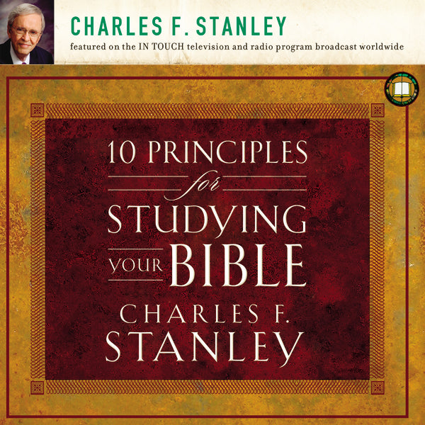 10 Principles for Studying Your Bible - Audiobook (Unabridged) Hot on Sale