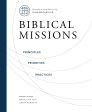 Biblical Missions: Principles, Priorities, and Practices Supply