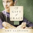 A Gift of Grace: A Novel - Audiobook (Unabridged) Supply