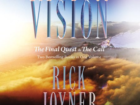 The Vision: The Final Quest and The Call: Two Bestselling Books in One Volume - Audiobook (Unabridged) For Discount