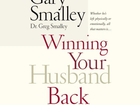 Winning Your Husband Back Before It s Too Late: Whether He s Left Physically or Emotionally All That Matters Is... - Audiobook (Unabridged) Online