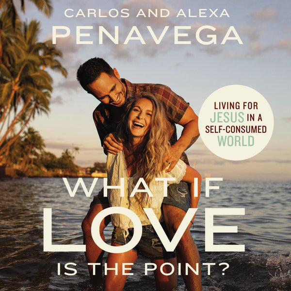 What If Love Is the Point?: Living for Jesus in a Self-Consumed World - Audiobook (Unabridged) Online Hot Sale