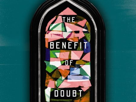 The Benefit of Doubt Workbook: How Confronting Your Deepest Questions Can Lead to a Richer Faith Online Sale