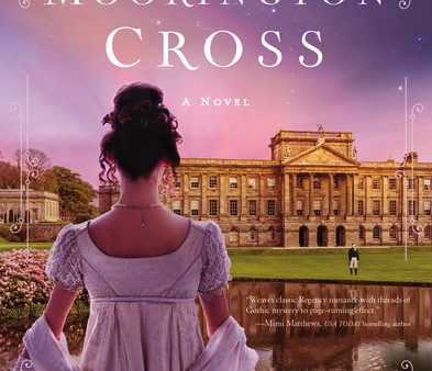 Twilight at Moorington Cross: A low-spice Regency romance with strong mystery thread Hot on Sale