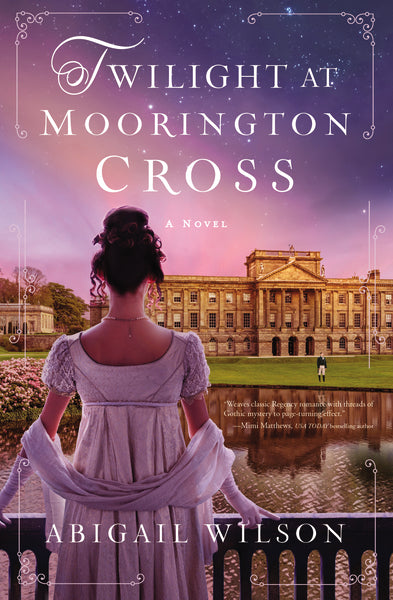 Twilight at Moorington Cross: A low-spice Regency romance with strong mystery thread Hot on Sale