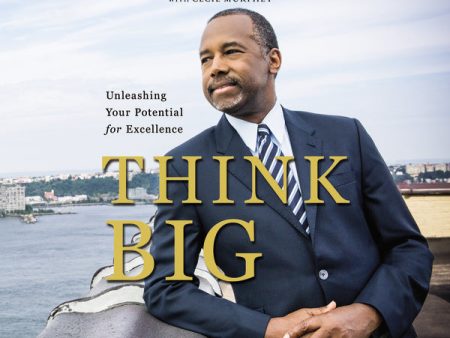 Think Big: Unleashing Your Potential for Excellence - Audiobook (Unabridged) Fashion