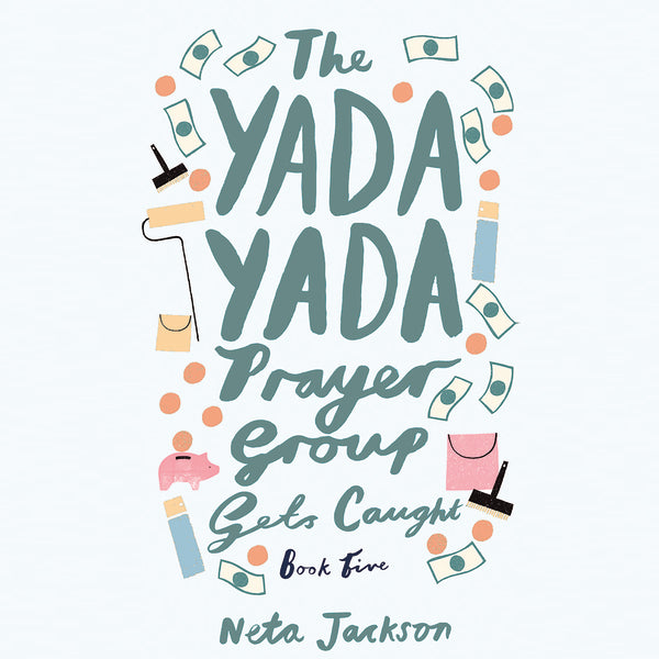 The Yada Yada Prayer Group Gets Caught - Audiobook (Unabridged) For Discount