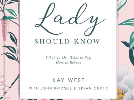 50 Things Every Young Lady Should Know Revised & Expanded: What to Do, What to Say, & How to Behave Discount